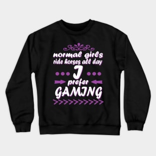 Gamer gaming e sport girl gift idea Crewneck Sweatshirt